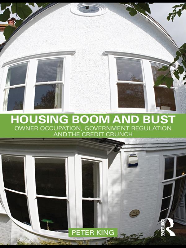 Housing Boom and Bust by Peter King