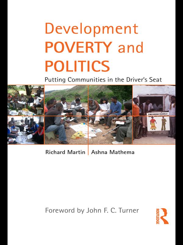 Development Poverty and Politics by Ashna Mathema, Richard Martin