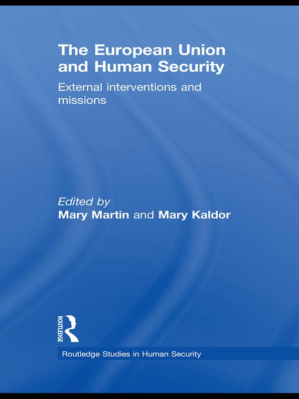 The European Union and Human Security by Mary Kaldor, Mary Martin
