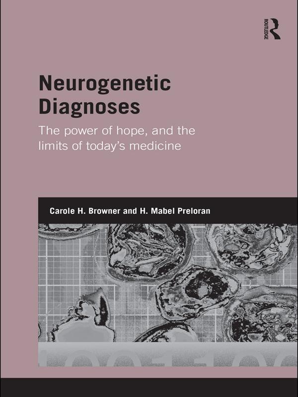 Neurogenetic Diagnoses by Carole H. Browner, H. Mabel Preloran