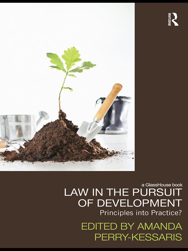 Law in the Pursuit of Development by Amanda Perry Kessaris