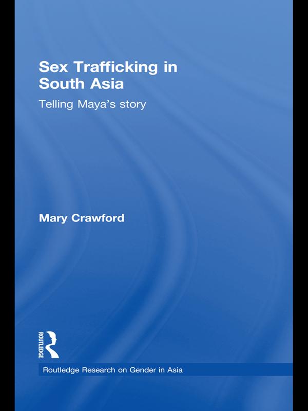 Sex Trafficking in South Asia by Mary Crawford