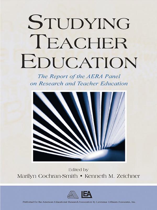 Studying Teacher Education by Kenneth M. Zeichner, Marilyn Cochran-Smith