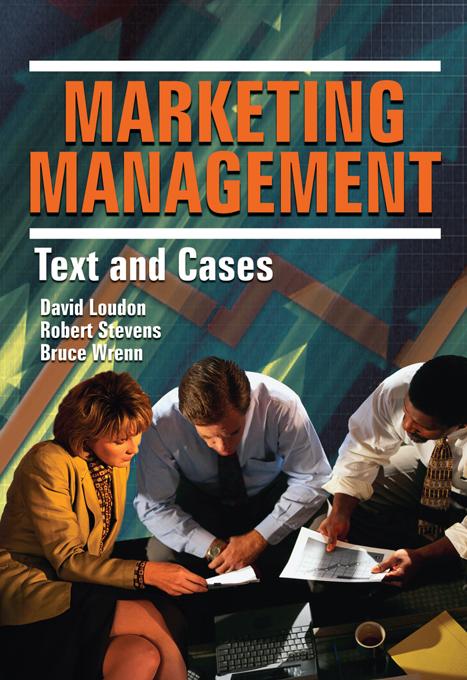 Marketing Management by Bruce Wrenn, David L Loudon, Robert E Stevens