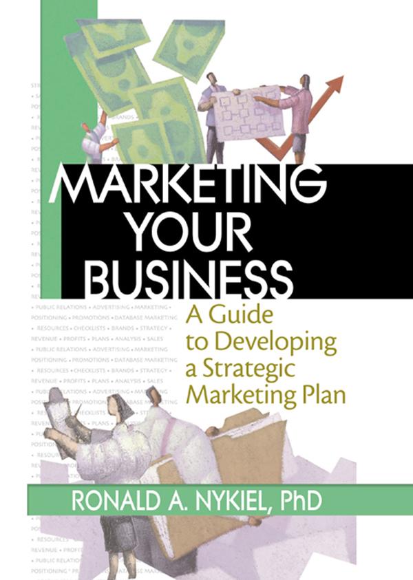 Marketing Your Business by David L Loudon, Robert E Stevens, Ronald A Nykiel