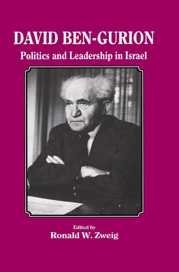 David Ben-Gurion by Ronald W Zweig