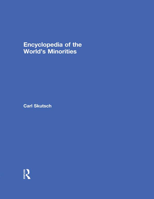 Encyclopedia of the World's Minorities by Carl Skutsch