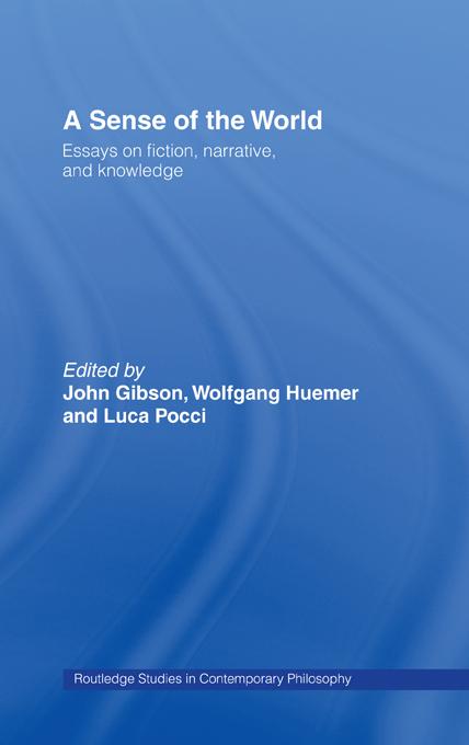 A Sense of the World by John Gibson, Luca Pocci, Wolfgang Huemer