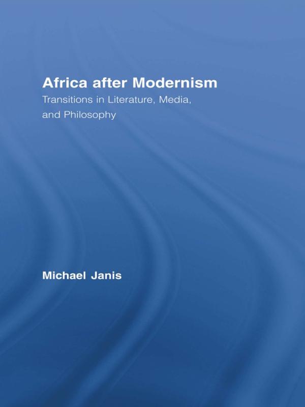 Africa after Modernism by Michael Janis