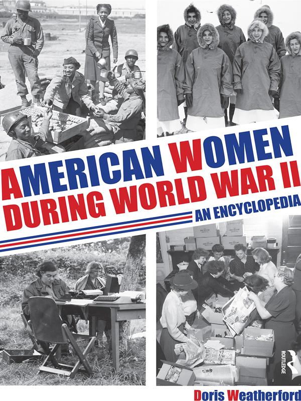 American Women during World War II by Doris Weatherford