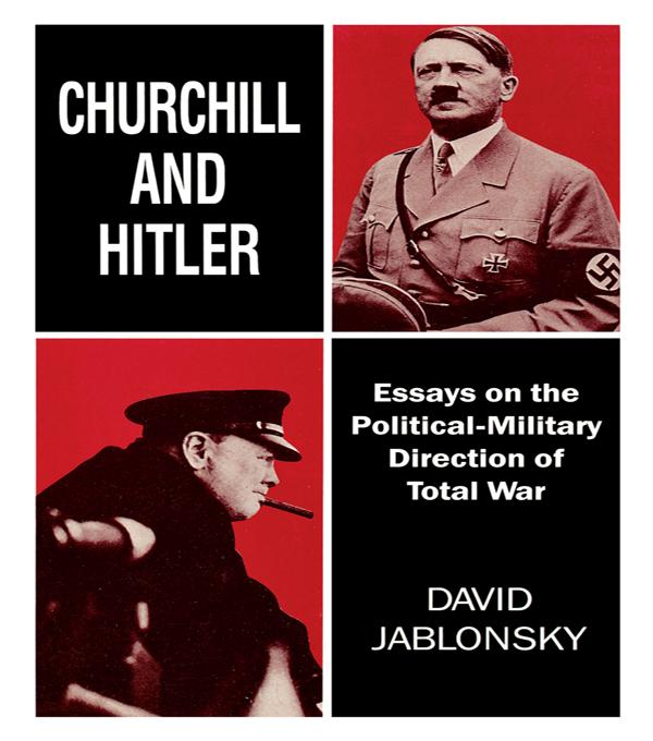 Churchill and Hitler by David Jablonsky