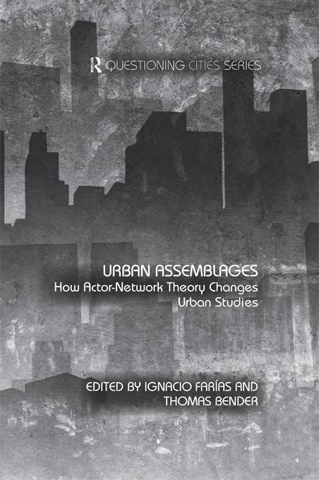 Urban Assemblages by Ignacio Farías, Thomas Bender