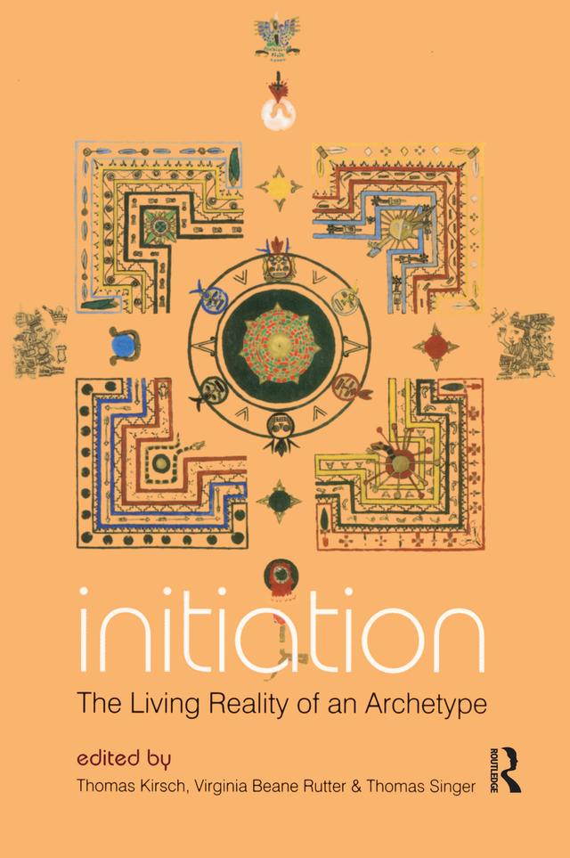Initiation by Thomas Kirsch, Thomas Singer, Virginia Beane Rutter