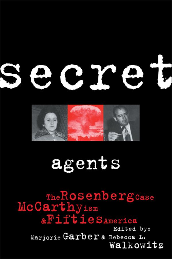 Secret Agents by Marjorie Garber, Rebecca Walkowitz