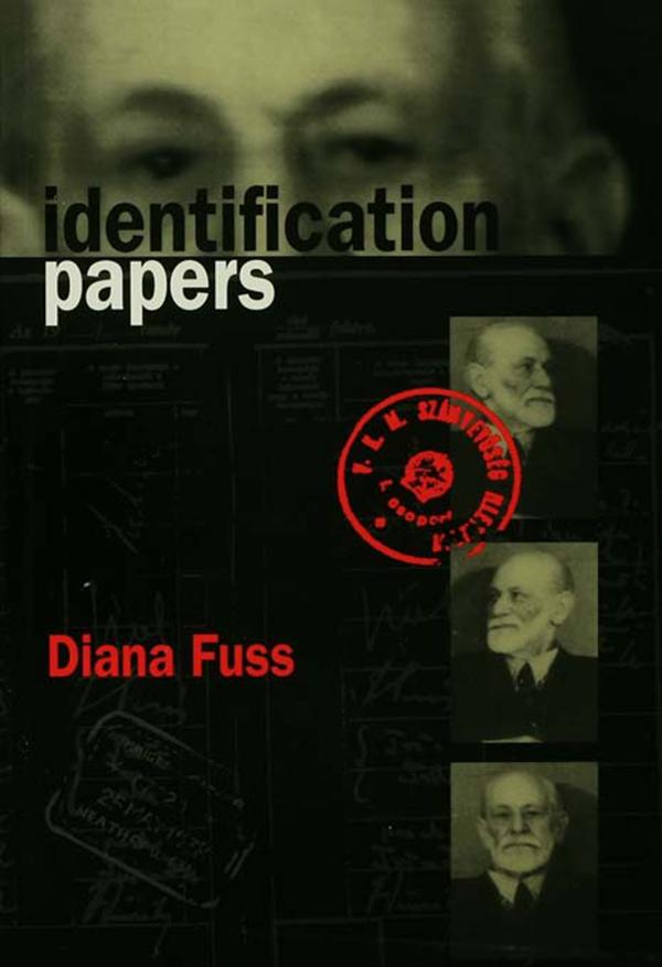 Identification Papers by Diana Fuss