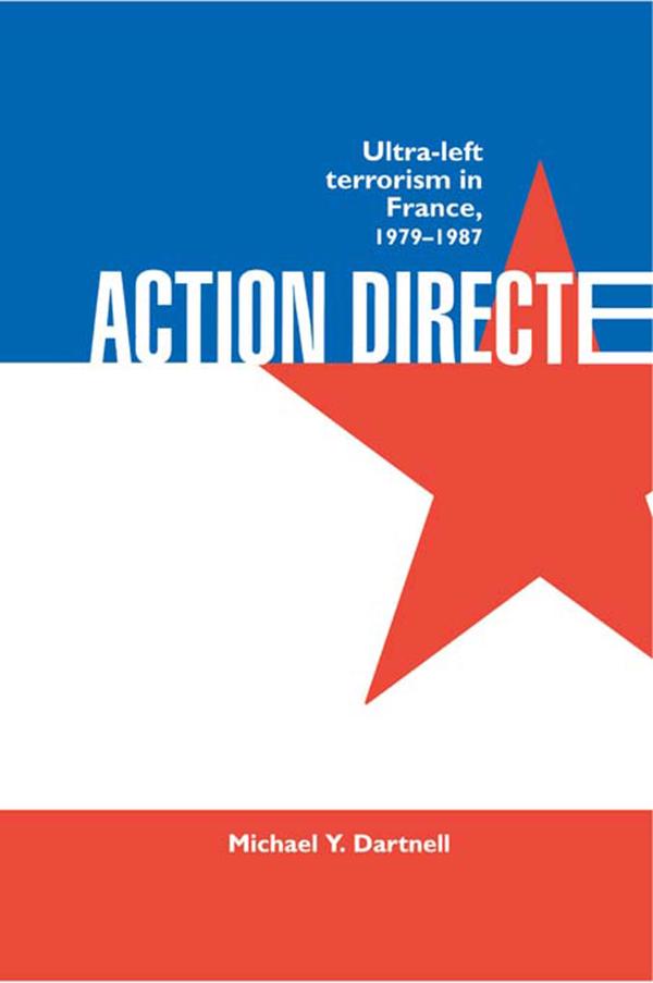 Action Directe by Michael Y. Dartnell