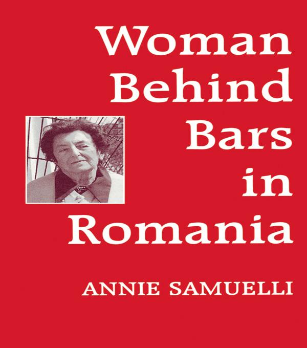 Women Behind Bars in Romania by Annie Samuelli