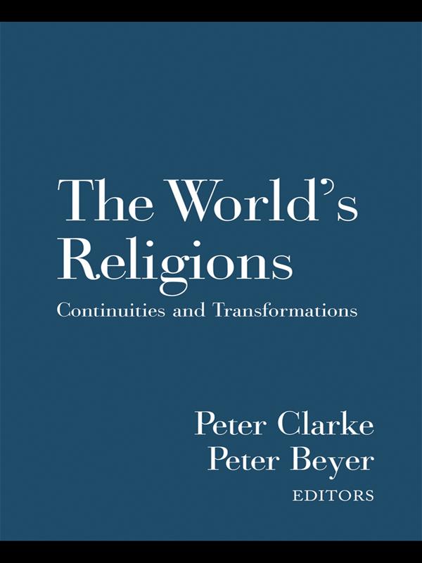 The World's Religions by Peter B. Clarke, Peter Beyer