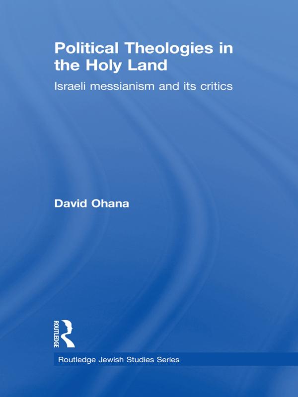 Political Theologies in the Holy Land
