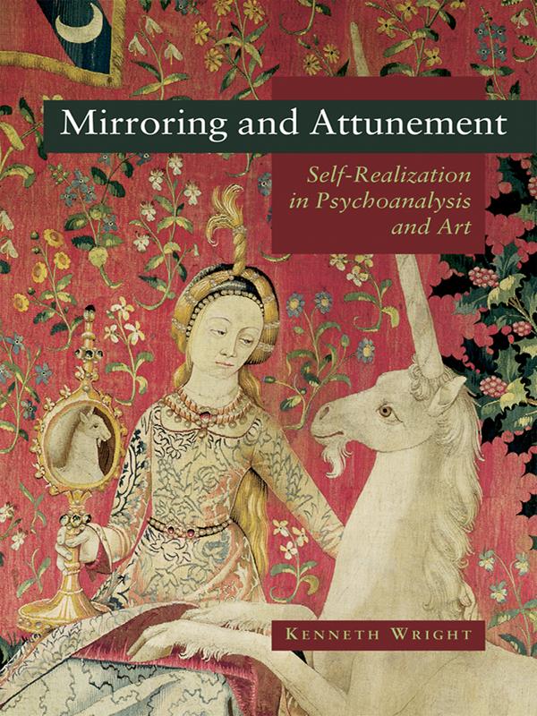 Mirroring and Attunement by Kenneth Wright