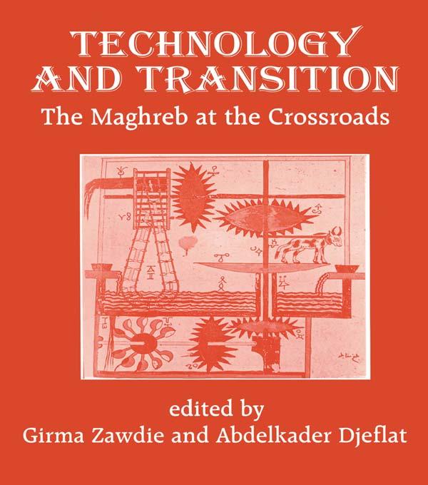 Technology and Transition by Abdelkader Djeflat, Girma Zawdie