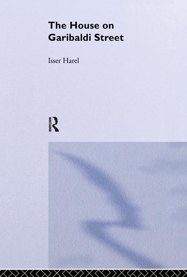 The House on Garibaldi Street by Isser Harel, Shlomo J. Shpiro