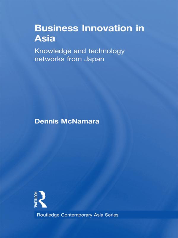 Business Innovation in Asia by Dennis McNamara