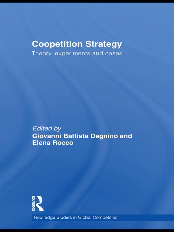 Coopetition Strategy by Elena Rocco, Giovanni B. Dagnino