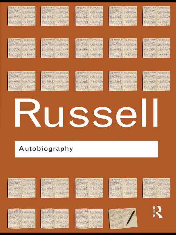 Autobiography by Bertrand Russell