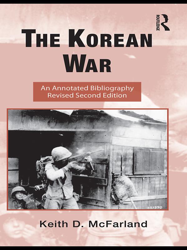 The Korean War by Keith D. McFarland