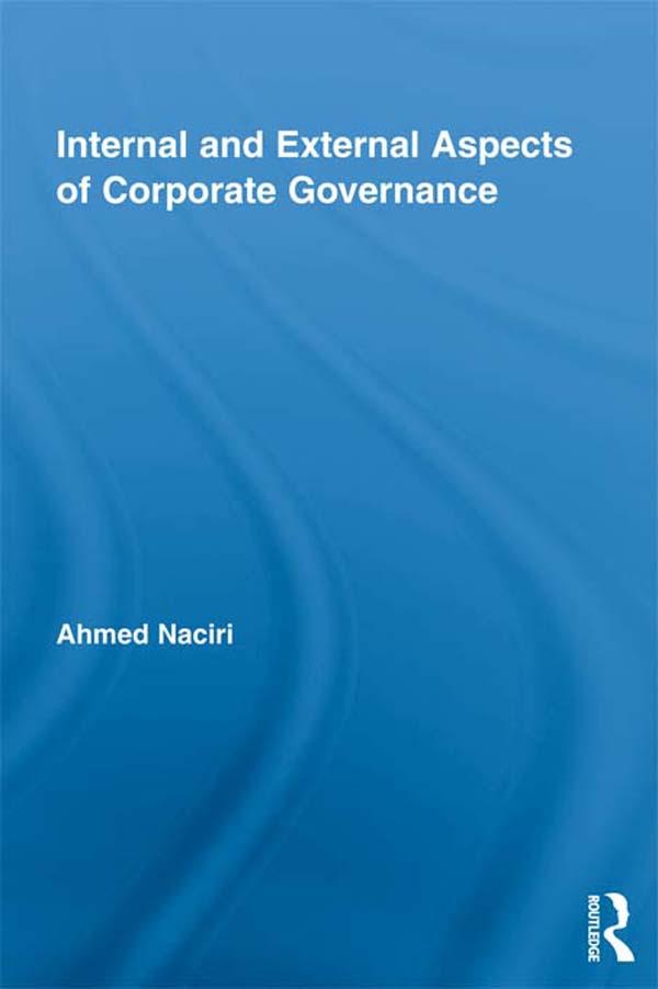 Internal and External Aspects of Corporate Governance by Ahmed Naciri