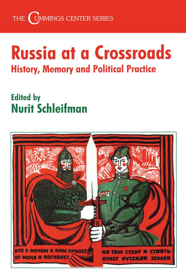 Russia at a Crossroads by Nurit Schleifman