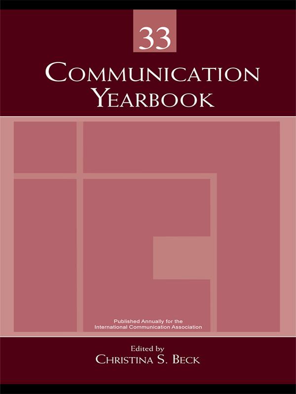Communication Yearbook 33 by Christina S. Beck
