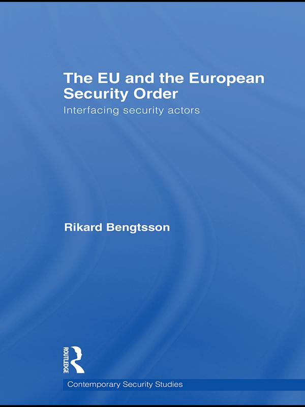 The EU and the European Security Order