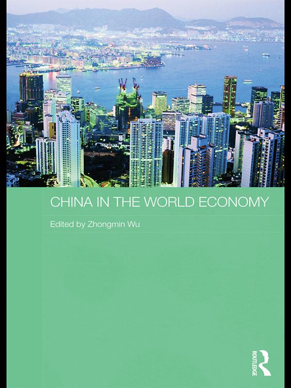 China in the World Economy by Zhongmin Wu
