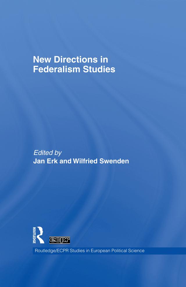 New Directions in Federalism Studies