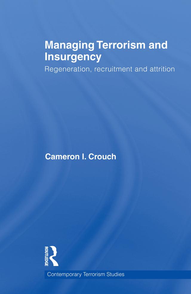 Managing Terrorism and Insurgency by Cameron I. Crouch