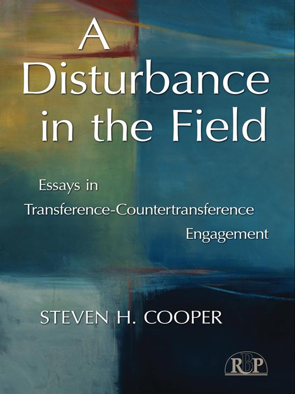 A Disturbance in the Field by Steven H. Cooper