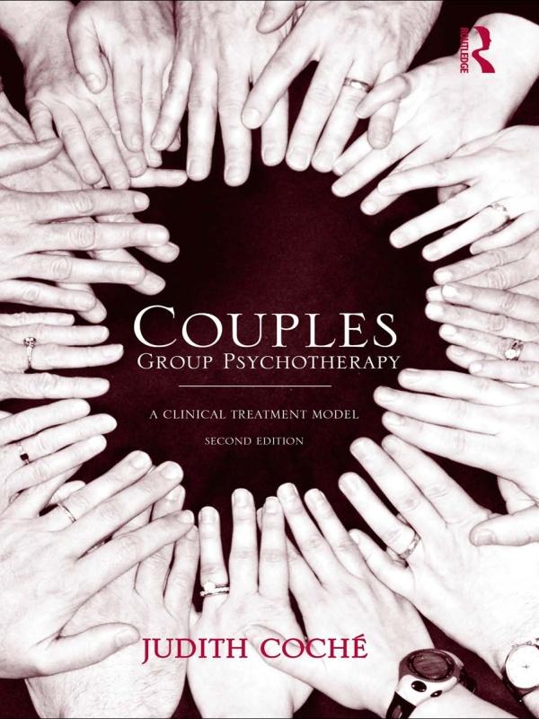Couples Group Psychotherapy by Judith Coche