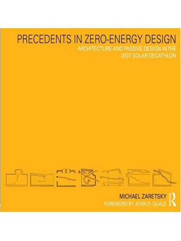 Precedents in Zero-Energy Design by Michael Zaretsky