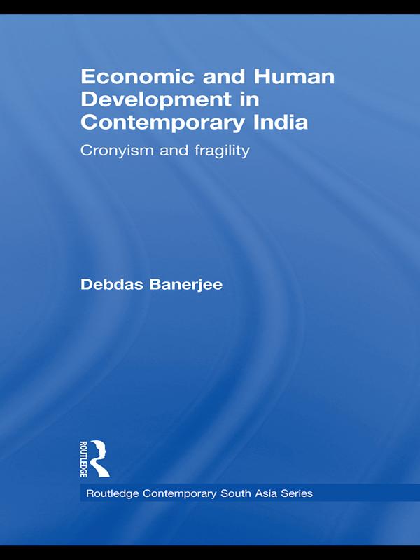 Economic and Human Development in Contemporary India by Debdas Banerjee
