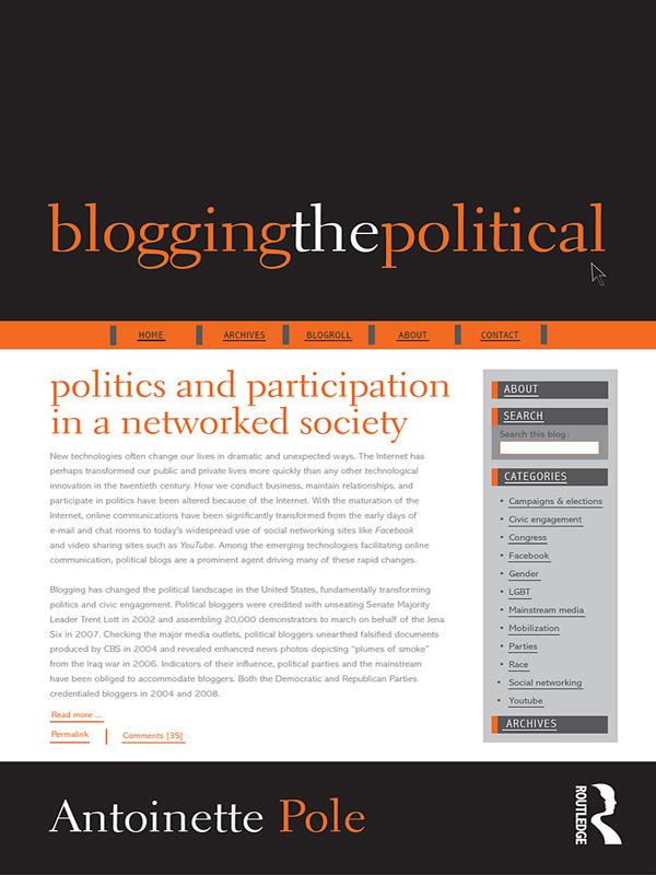 Blogging the Political by Antoinette Pole