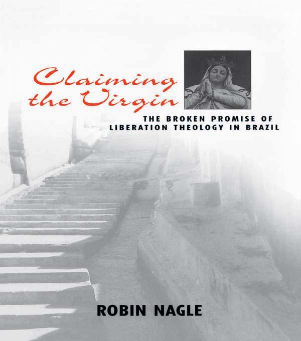 Claiming the Virgin by Robin Nagle
