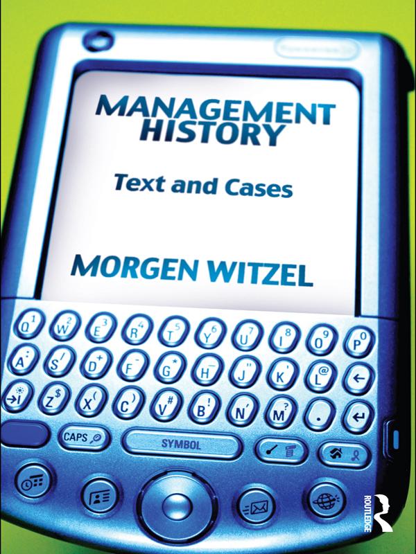 Management History by Morgen Witzel