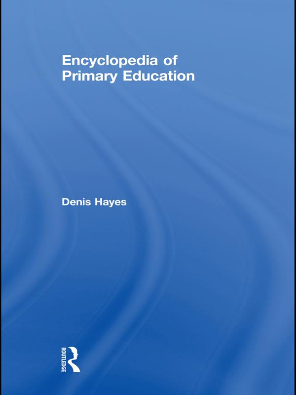 Encyclopedia of Primary Education