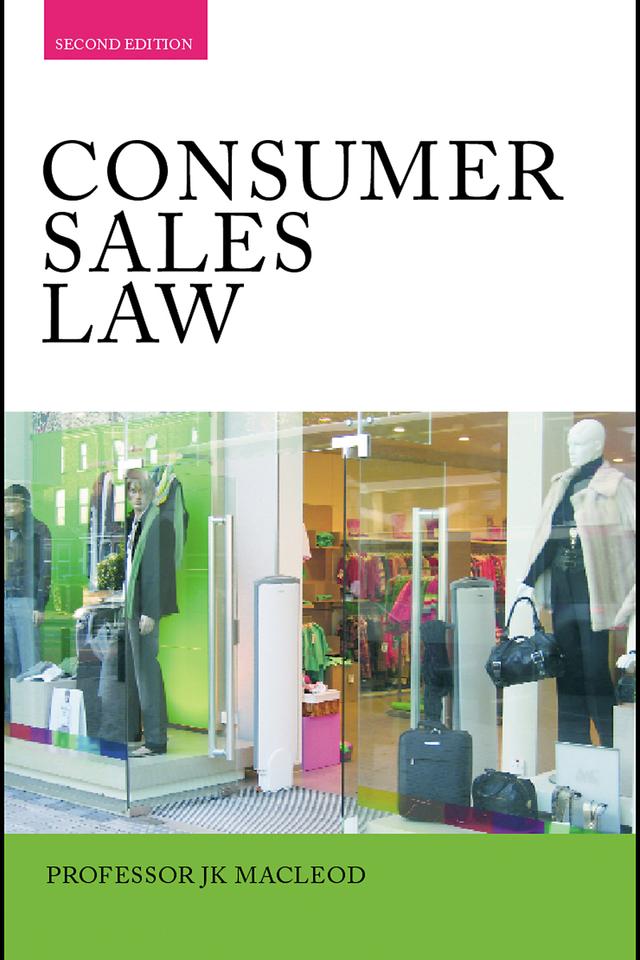 Consumer Sales Law by James Devenney, John Macleod
