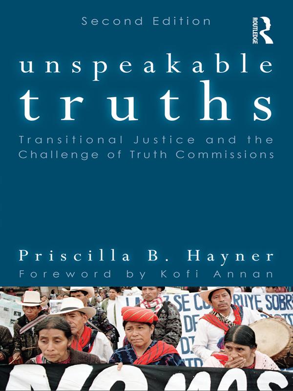Unspeakable Truths by Priscilla B. Hayner