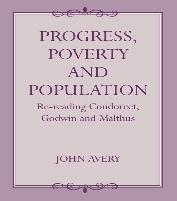 Progress, Poverty and Population by John Avery