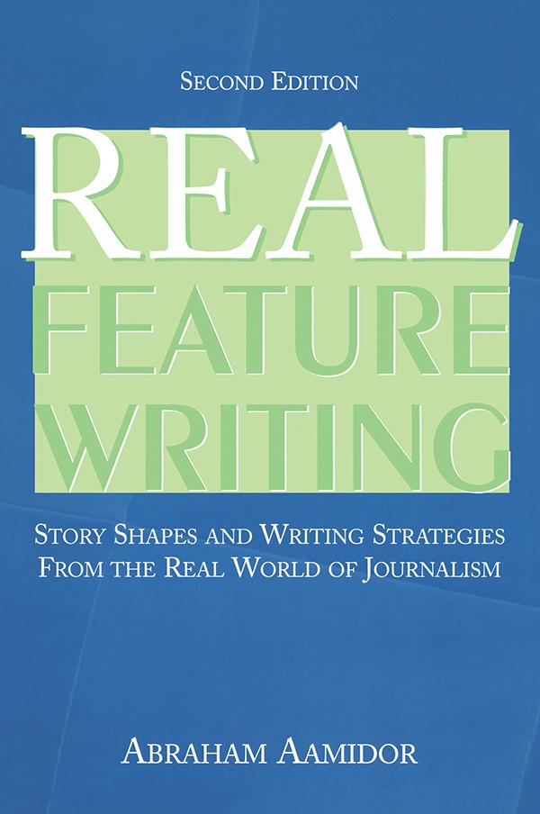 Real Feature Writing by Abraham Aamidor