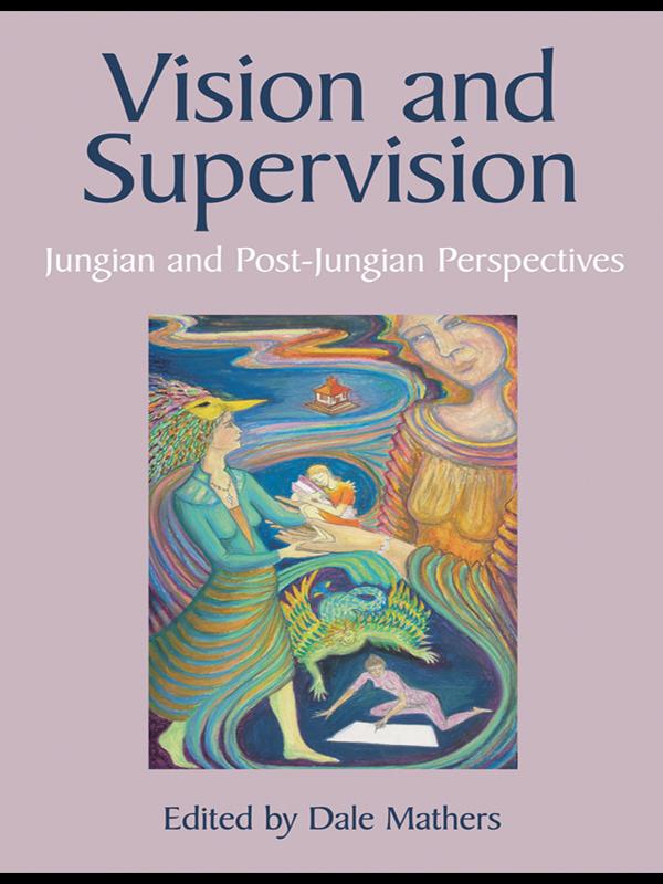 Vision and Supervision by Dale Mathers